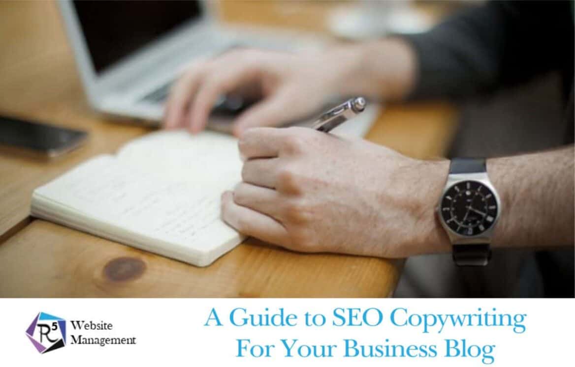 SEO Copywriting Guide for Your Business | R5 Website Management
